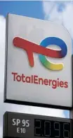  ?? ?? A SIGN WITH the logo of French oil and gas company TotalEnerg­ies is pictured at a petrol station in Nantes, France.
| REUTERS