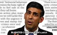  ?? ?? BLIGHTED Crime rise in PM’s patch