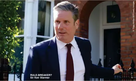  ?? ?? RULE-BREAKER? Sir Keir Starmer