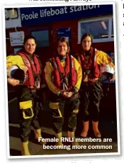  ??  ?? Female RNLI members are becoming more common