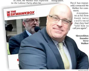  ?? PHOTO: FOOJIT ?? Skwawkbox founder Steve Walker