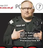  ??  ?? Maciej Rokus (49 l.), szef Grupy Specjalnej Płetwonurk­ów RP