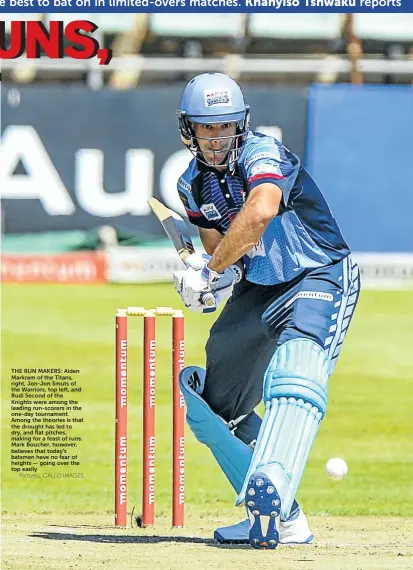  ?? Pictures: GALLO IMAGES ?? THE RUN MAKERS: Aiden Markram of the Titans, right, Jon-Jon Smuts of the Warriors, top left, and Rudi Second of the Knights were among the leading run-scorers in the one-day tournament. Among the theories is that the drought has led to dry, and flat...