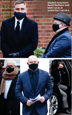  ??  ?? Masked mourners: David Walliams and Matt Lucas at yesterday’s service
Emotional: Christophe­r Biggins, Ross Kemp and Scott Mitchell