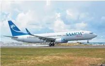  ?? Picture / Supplied ?? Samoa Airways’ Boeing 737-800 lands at Auckland.