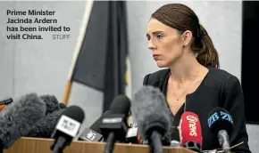  ?? STUFF ?? Prime Minister Jacinda Ardern has been invited to visit China.