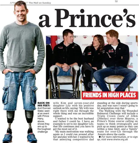  ??  ?? BACK ON HIS FEET: And Duncan Slater, seen at an event with Prince Harry, above, shows they are up to the toughest challenge