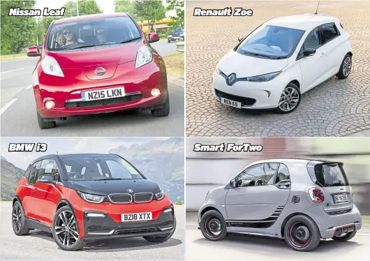  ?? ?? Nissan Leaf
Renault Zoe
Smart Fortwo