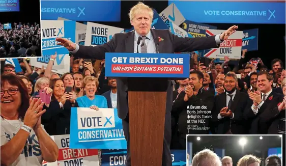  ?? PICTURES: AP/I-IMAGES/GETTY ?? A Brum do: Boris Johnson delights Tories at the NEC