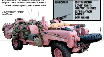  ??  ?? A surviving Pink Panther Land Rover