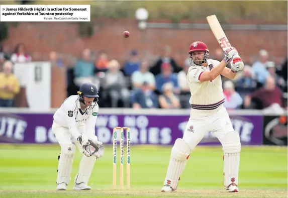  ?? Picture: Alex Davidson/Getty Images ?? > James Hildreth (right) in action for Somerset against Yorkshire at Taunton yesterday