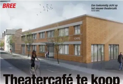  ?? FOTO HBVL ?? Een toekomstig zicht op het nieuwe theatercaf­é.