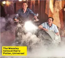  ??  ?? The Weasley twins at Harry Potter, Universal