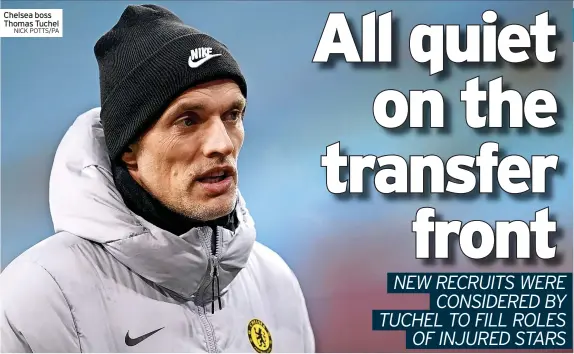  ?? NICK POTTS/PA ?? Chelsea boss Thomas Tuchel