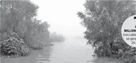  ??  ?? zonas montañosas es donde se generan grandes tormentas y con ello viene el aumento las aguas en presas, ríos y arroyos. / Jósé Juan Llamas.