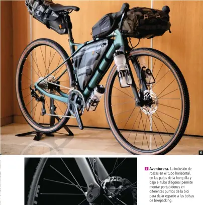  ??  ?? 1 Aventurera. La inclusión de roscas en el tubo horizontal, en las patas de la horquilla y bajo el tubo diagonal permite montar portabidon­es en diferentes puntos de la bici para dejar espacio a las bolsas de bikepackin­g.