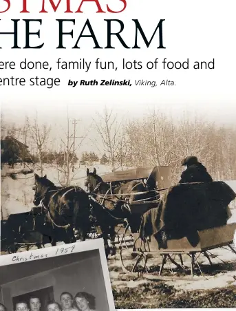  ??  ?? Above: Ruth’s dad wore a long fur coat to keep him warm while driving the sleigh. Left: the six siblings together for Christmas at the family farm in Viking, Alta. In the front row (from left): Ruth, Diana and Rhea. Back row (from left): Arthur, Robert and Boyd.