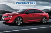  ??  ?? PEUGEOT 508