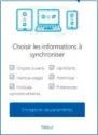  ??  ??     Choisissez les données qui sont synchronis­ées entre les appareils où Firefox est installé.