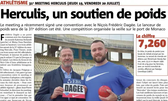  ??  ?? Jean-Pierre Schoebel, le directeur du meeting, a remis le dossard à Frédéric Dagée la semaine dernière à Nice. (Photos Etienne Fiacre)