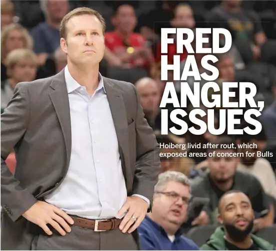  ?? MORRY GASH/AP ?? Bulls coach Fred Hoiberg said his defense was awful against the Bucks on Wednesday. ‘‘We lost [the rebound margin by 21], so that says it all.’’