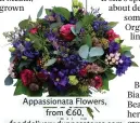  ??  ?? Appassiona­ta Flowers, from €60, fooddelive­ry.dunnesstor­es.com