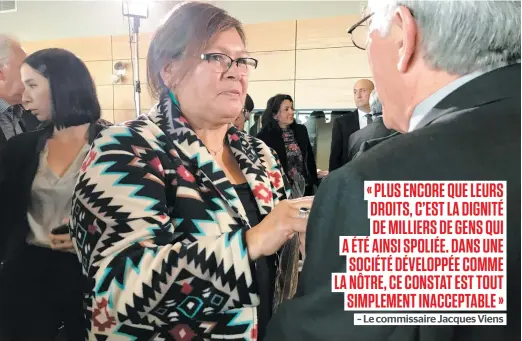  ?? PHOTO COLLABORAT­ION SPÉCIALE, ÉMÉLIE RIVARD-BOUDREAU ?? Viviane Michel, présidente de Femmes autochtone­s du Québec, discutait hier avec l’auteur du rapport, Jacques Viens.