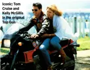  ??  ?? Iconic: Tom Cruise and Kelly Mcgillis in the original Top Gun