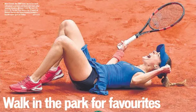  ??  ?? Alize Cornet, the 29th seed, lay on her back, unleashed a scream and burst into tears after beating Croatian Mirjana Lucic-Baroni 4-6, 6-3, 7-5. For the first time in her 11 years at Roland Garros, the home hopeful booked a fourth round spot on Friday....