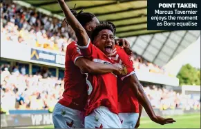  ??  ?? POINT TAKEN: Marcus Tavernier enjoys the moment as Boro equalise