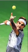  ?? REUTERS ?? Roger Federer was drawn in the same section as Novak Djokovic and Rafa Nadal for the Indian Wells Masters.