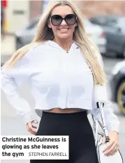  ?? STEPHEN FARRELL ?? Christine McGuinness is glowing as she leaves the gym