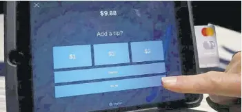 Is tipping getting out of control? Many consumers say yes - PressReader