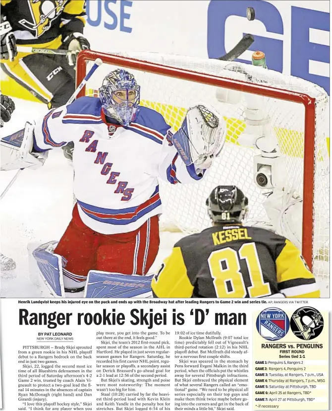  ??  ?? Henrik Lundqvist keeps his injured eye on the puck and ends up with the Broadway hat after leading Rangers to Game 2 win and series tie.