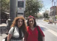  ?? (Seth J. Frantzman) ?? BAR-ILAN GENOCIDE researcher Frishta Kewe (left) and survivor Lamya Aji Bashar Taha in Jerusalem last week.