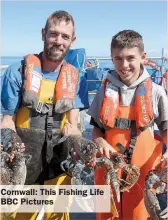  ??  ?? Cornwall: This Fishing Life BBC Pictures