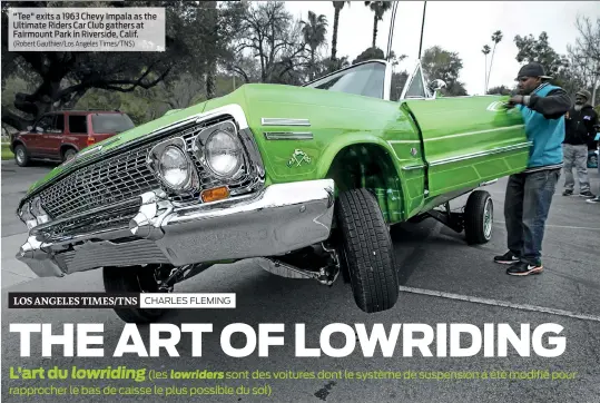  ?? (Robert Gauthier/Los Angeles Times/TNS) ?? "Tee" exits a 1963 Chevy Impala as the Ultimate Riders Car Club gathers at Fairmount Park in Riverside, Calif.