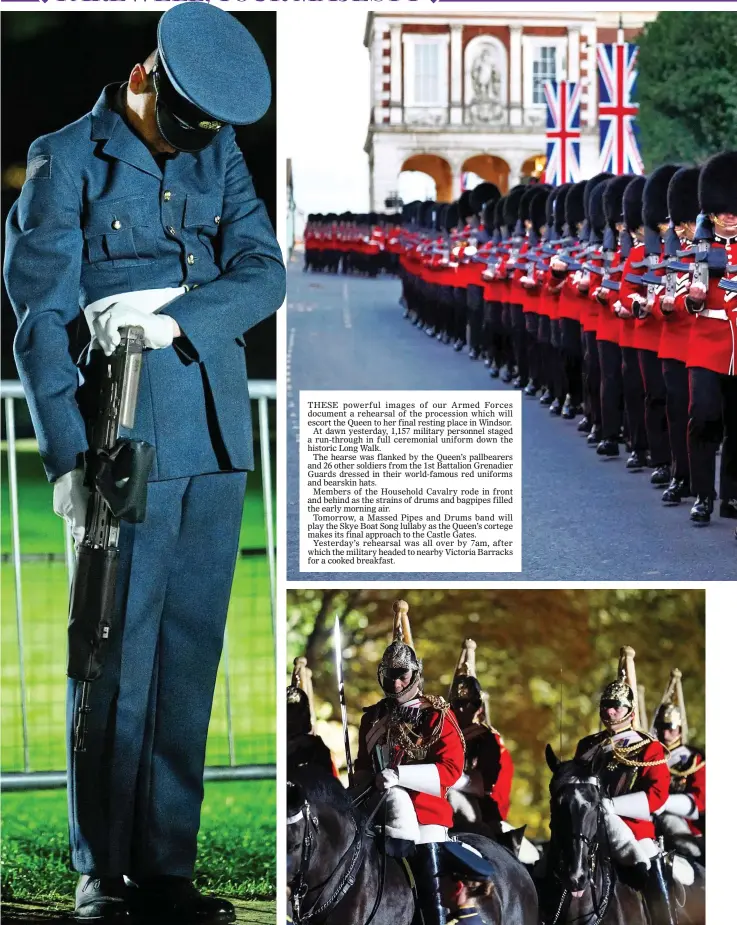  ?? ?? TRIBUTE: A lone airman and, top right, the 1st Battalion Grenadier Guards
SOMBRE: The Life Guards – part of the Household Cavalry – make their way along Windsor’s Long Walk in the gloom