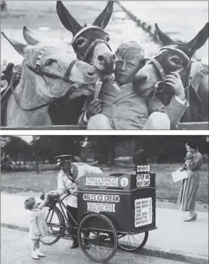  ?? PICTURES: GEORGE W HALES/FOX PHOTOS/GETTY IMAGES/DAVID SAVILL/TOPICAL PRESS AGENCY ?? HOLIDAY HOOFERS: Top, donkeys crowd round a boy on the beach at Douglas on the Isle of Man in July 1938 to get a taste of his ice cream. Above, stop me and buy one... a tub of Wall’s ice cream was four old pence in 1935, a choc bar threepence.