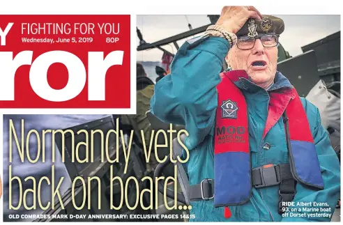  ??  ?? RIDE Albert Evans, 93, on a Marine boat off Dorset yesterday