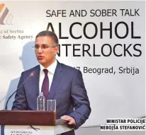  ??  ?? ministar policije nebojša stefanoviĆ