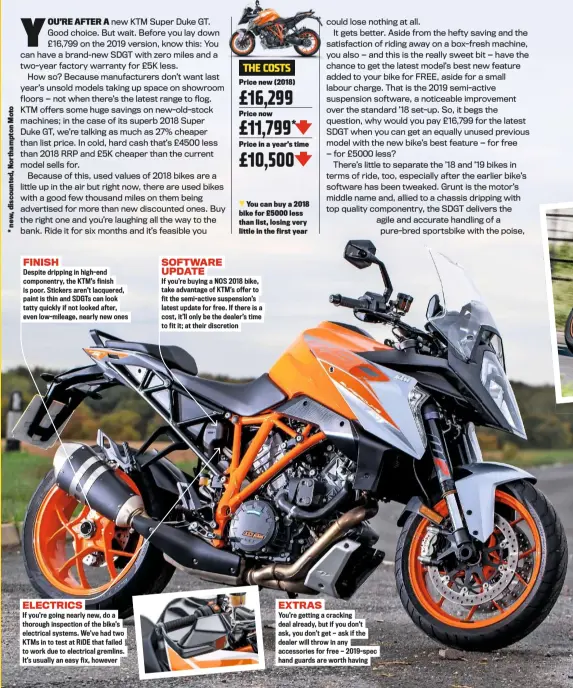  ??  ?? You can buy a 2018 bike for £5000 less than list, losing very little in the first year