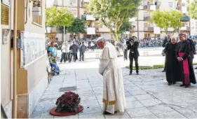  ?? AP PHOTO/ALESSANDRA TARANTINO ?? Pope Francis prays Saturday in front of the house of the Rev. Pino Puglisi in Palermo, Italy.