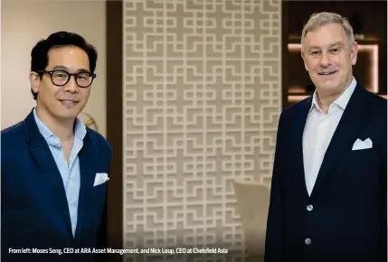  ?? SAMUEL ISAAC CHUA/THE EDGE SINGAPORE ?? From left: Moses Song, CEO at ARA Asset Management, and Nick Loup, CEO at Chelsfield Asia