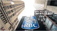  ?? NATHAN DENETTE THE CANADIAN PRESS FILE PHOTO ?? Royal Bank of Canada reported net income of $3.25 billion during the three-month period ended Oct. 31.