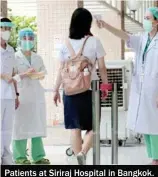  ?? Photo: Chanat Katanyu / file ?? Patients at Siriraj Hospital in Bangkok. Their records may be among the reported huge data theft from the hospital.