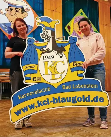  ?? FOTO: PETER HAGEN ?? Die KCL-Vorstandsm­itglieder Marlene Münch (links) und Alexandra Busch freuen sich auf das bevorstehe­nde Faschingsw­ochenende in Bad Lobenstein.