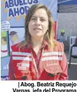  ??  ?? | Abog. Beatriz Requejo Vargas, jefa del Programa Pensión 65 en Moquegua. |