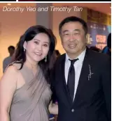  ??  ?? Dorothy Yeo and Timothy Tan