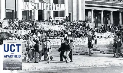  ?? Picture: Supplied ?? DARK DAYS. University of Cape Town anti-apartheid solidarity protest in 1976.